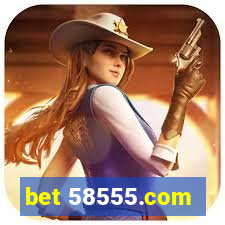 bet 58555.com